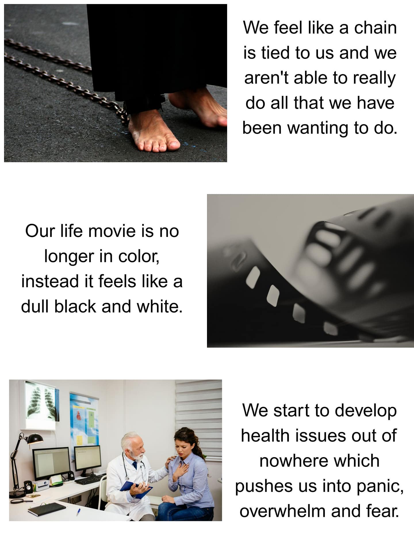 Grief posters (1) We feel like a chain is tied to us and we aren't able to really do all that we have been wanting to do.
